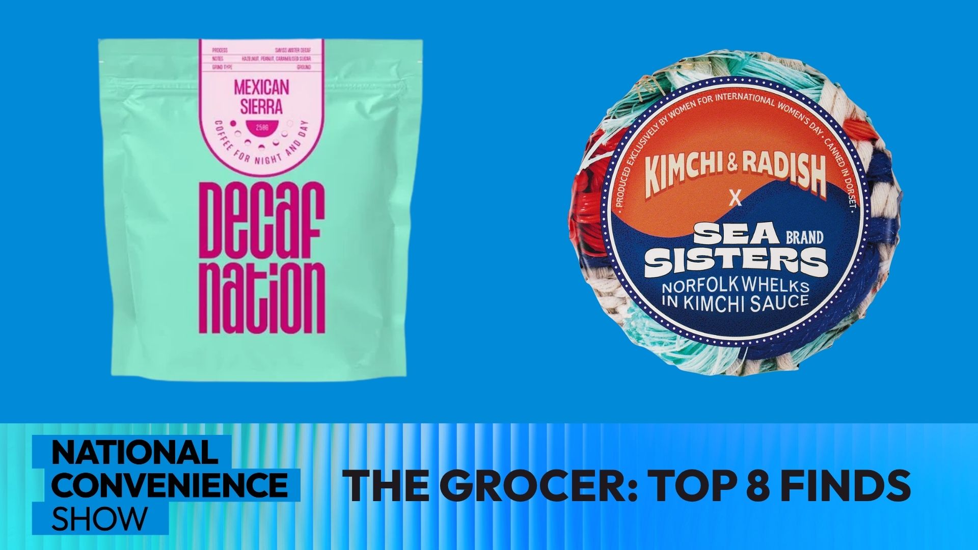 Ncs Video Top 8 Interesting Finds With The Grocer From The Uk Food And Drink Shows